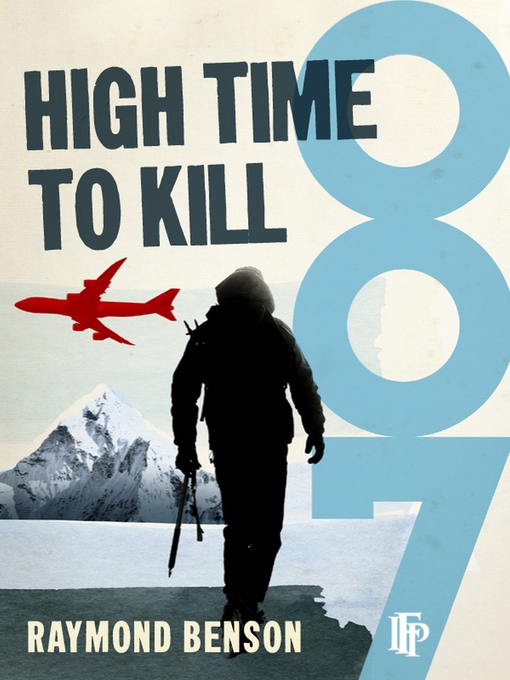 Title details for High Time to Kill by Raymond Benson - Available